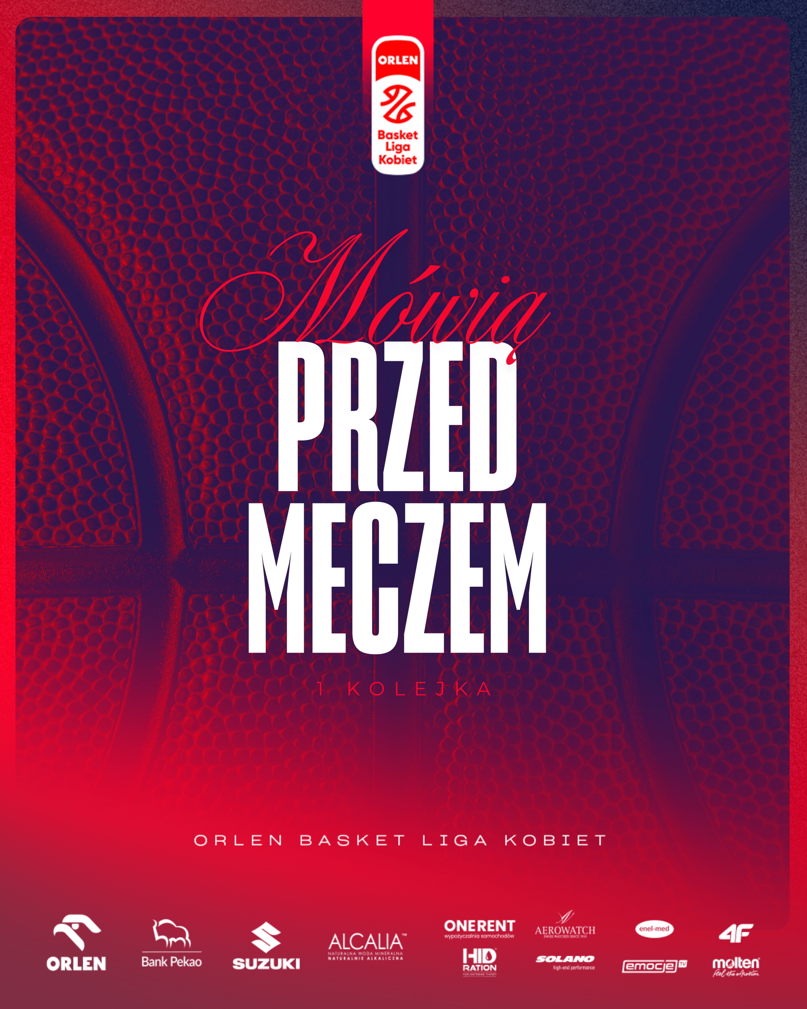 "Mówią" przed meczem! 1. kolejka #OBLK